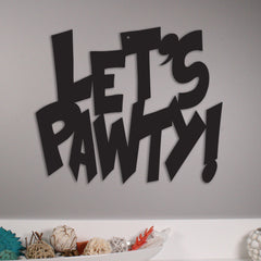 Let's Pawty! - Metal Wall Art Decor For Dog Lover