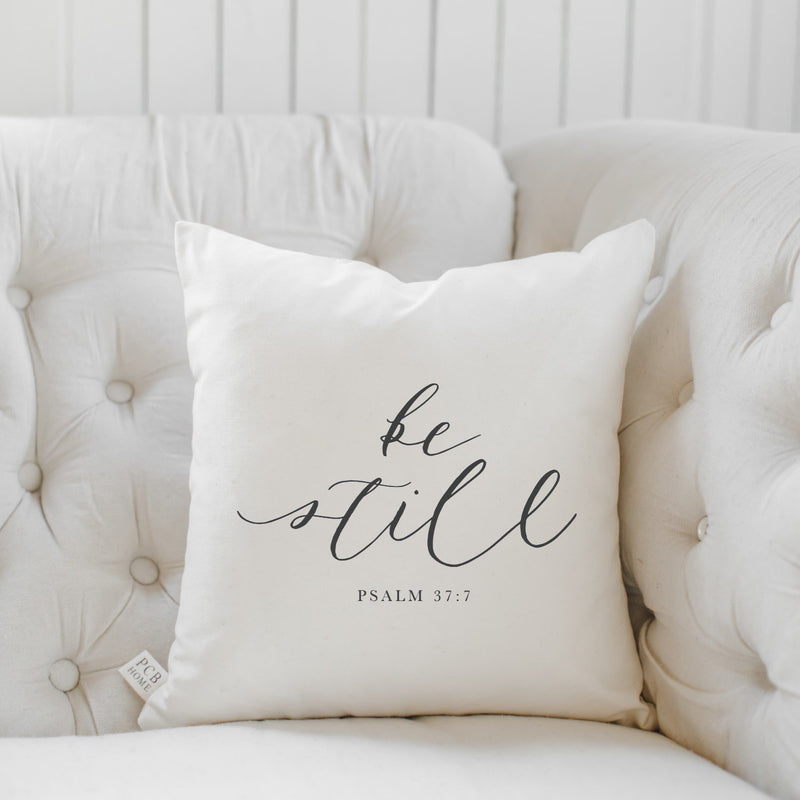 Be Still Verse Pillow / Pillow Cover