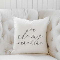 You are My Sunshine Pillow / Pillow Cover